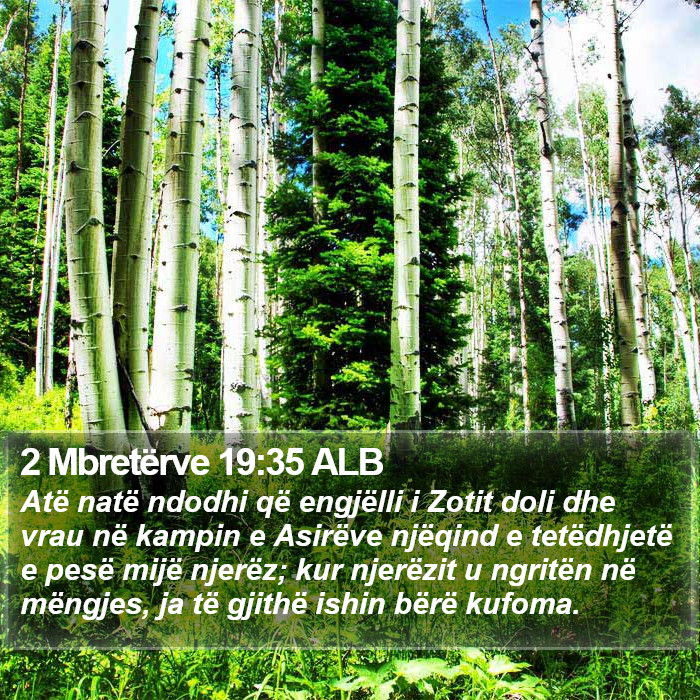 2 Mbretërve 19:35 ALB Bible Study