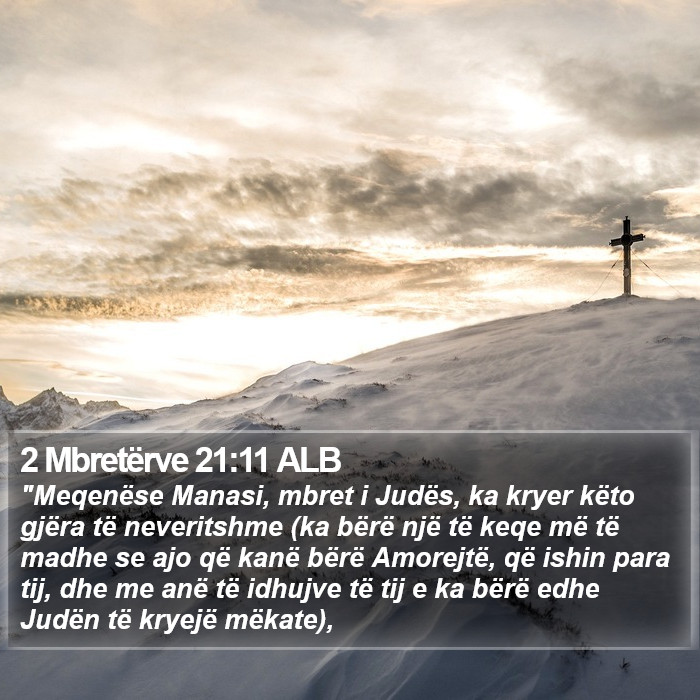 2 Mbretërve 21:11 ALB Bible Study