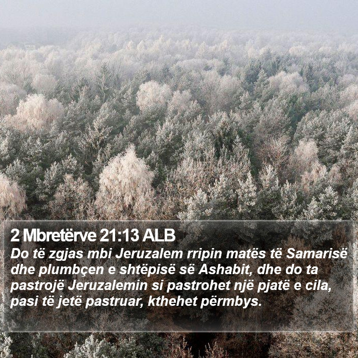 2 Mbretërve 21:13 ALB Bible Study