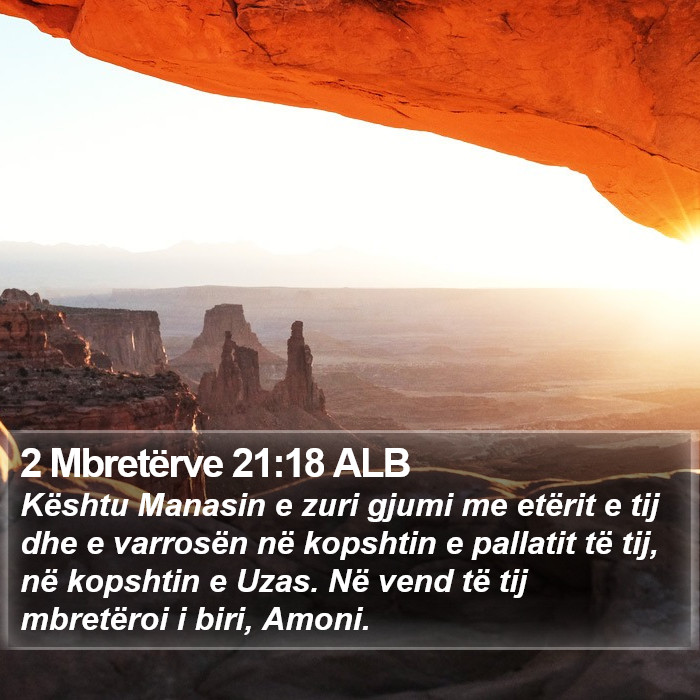 2 Mbretërve 21:18 ALB Bible Study
