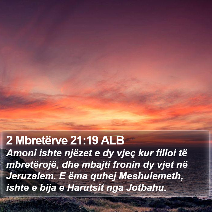 2 Mbretërve 21:19 ALB Bible Study