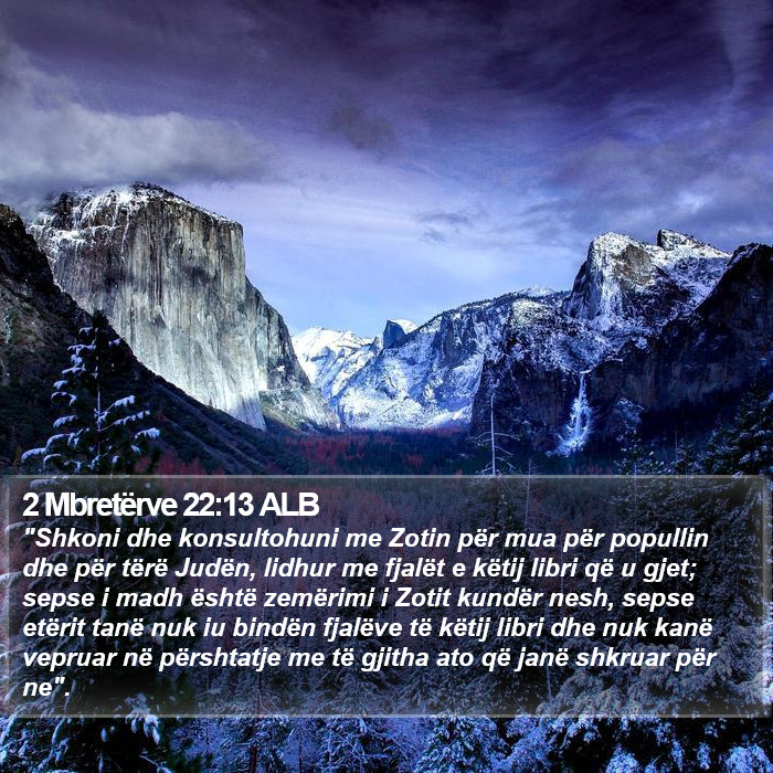 2 Mbretërve 22:13 ALB Bible Study