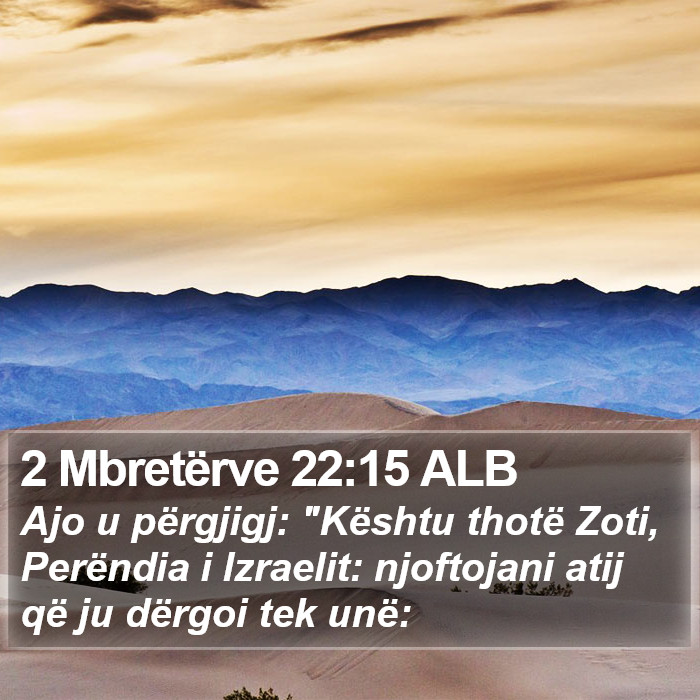 2 Mbretërve 22:15 ALB Bible Study