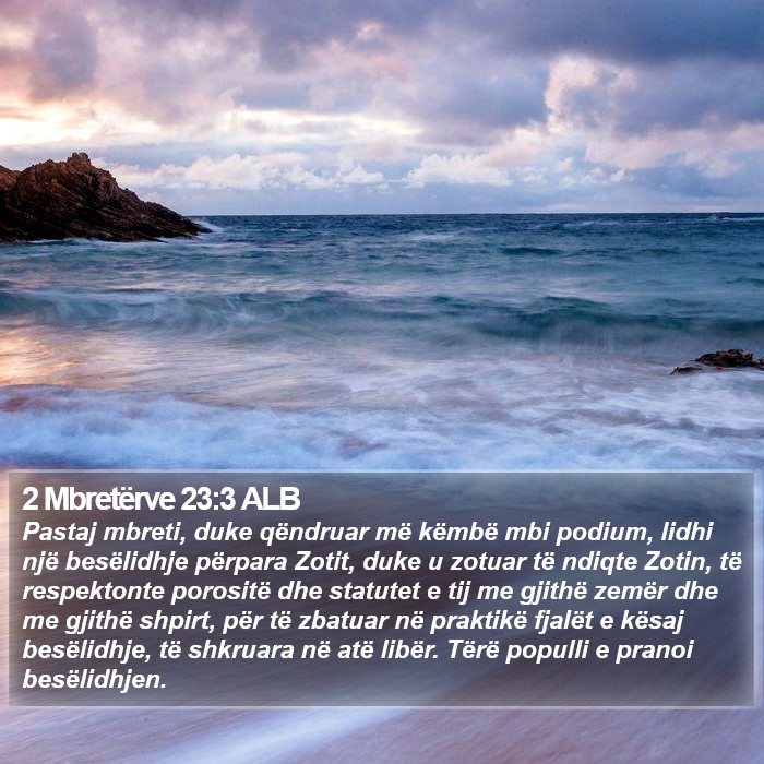 2 Mbretërve 23:3 ALB Bible Study