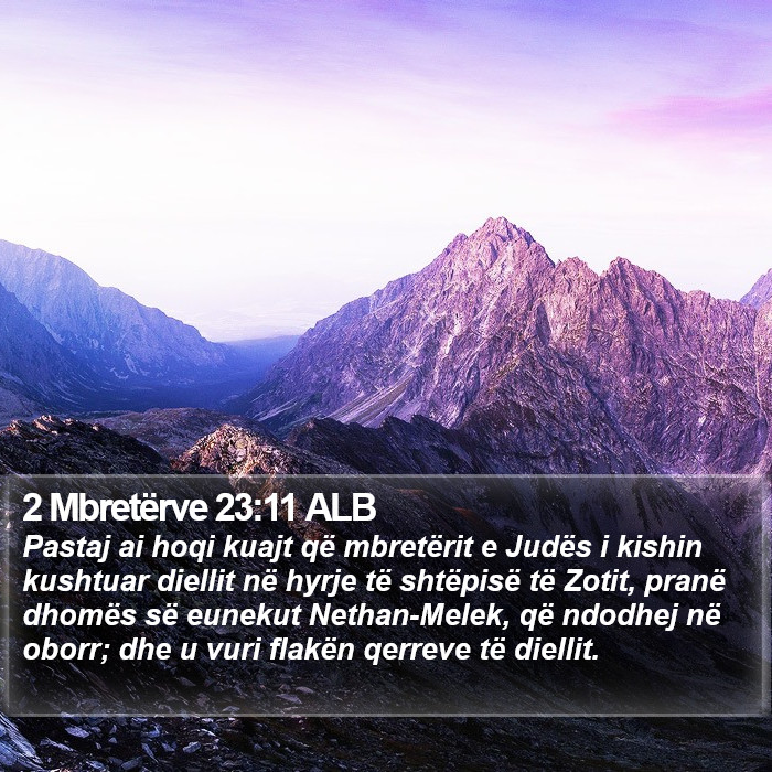 2 Mbretërve 23:11 ALB Bible Study