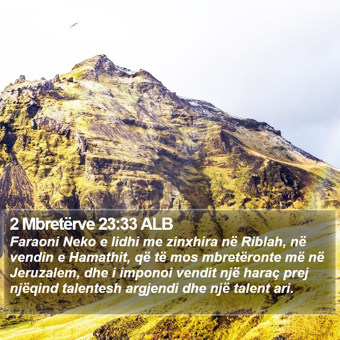 2 Mbretërve 23:33 ALB Bible Study