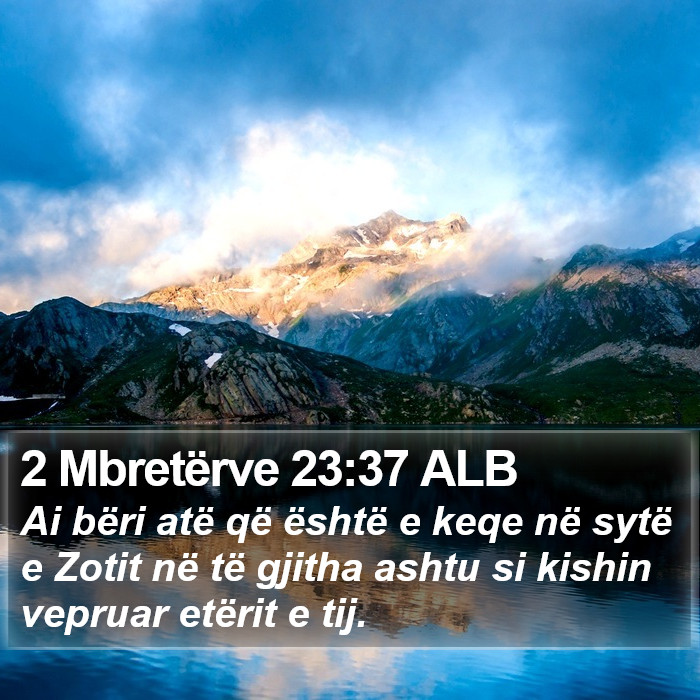 2 Mbretërve 23:37 ALB Bible Study