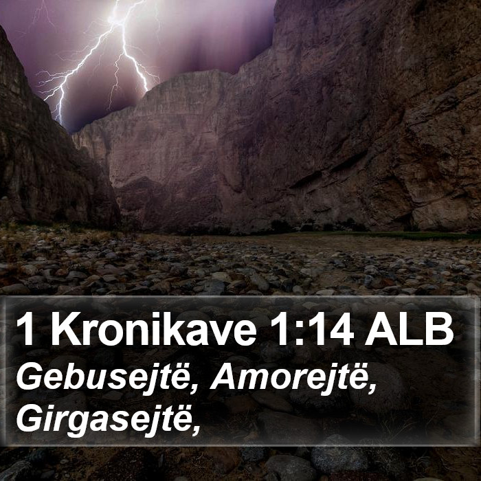 1 Kronikave 1:14 ALB Bible Study