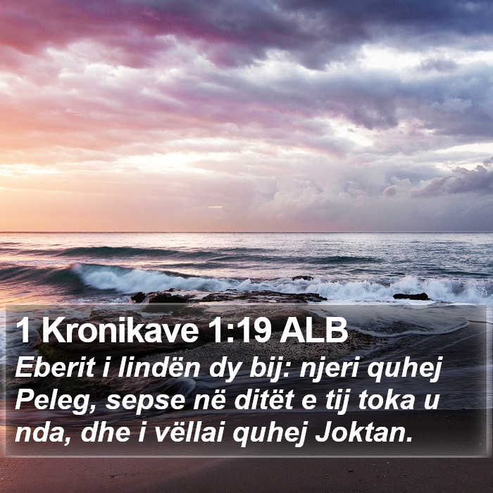 1 Kronikave 1:19 ALB Bible Study