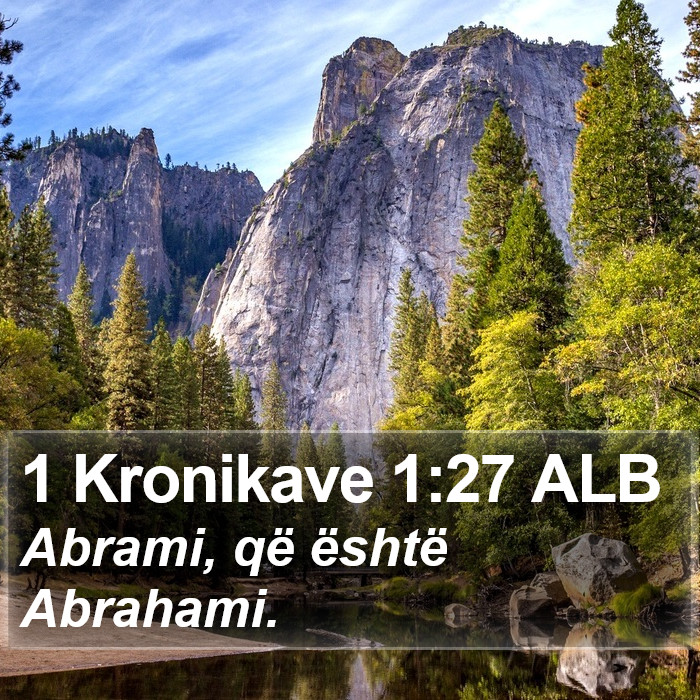 1 Kronikave 1:27 ALB Bible Study