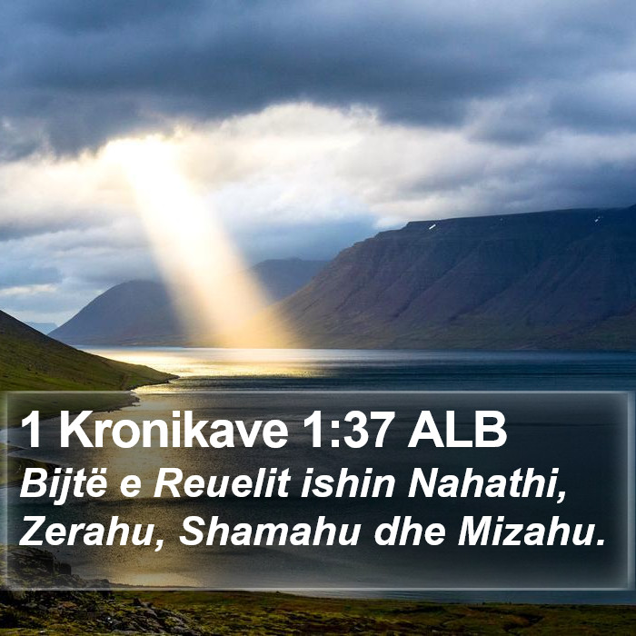 1 Kronikave 1:37 ALB Bible Study