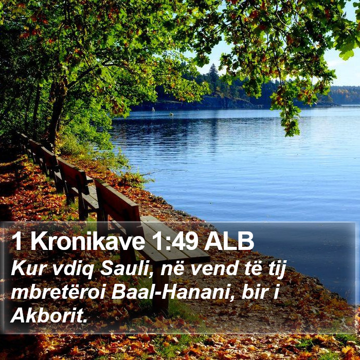 1 Kronikave 1:49 ALB Bible Study