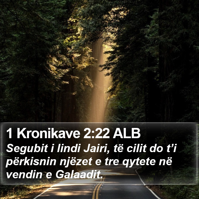 1 Kronikave 2:22 ALB Bible Study