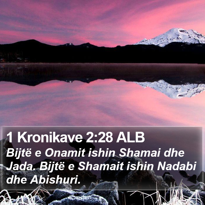 1 Kronikave 2:28 ALB Bible Study