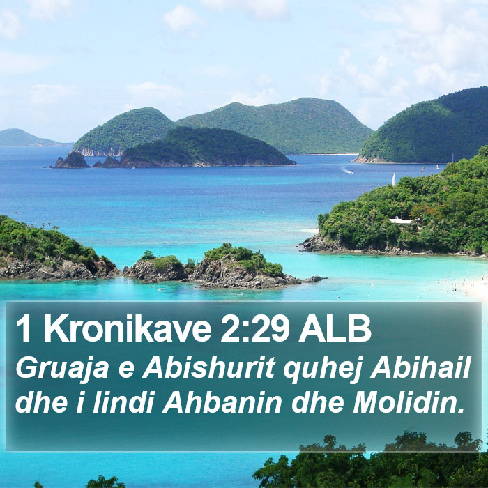 1 Kronikave 2:29 ALB Bible Study