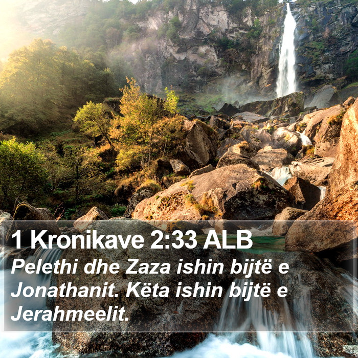 1 Kronikave 2:33 ALB Bible Study