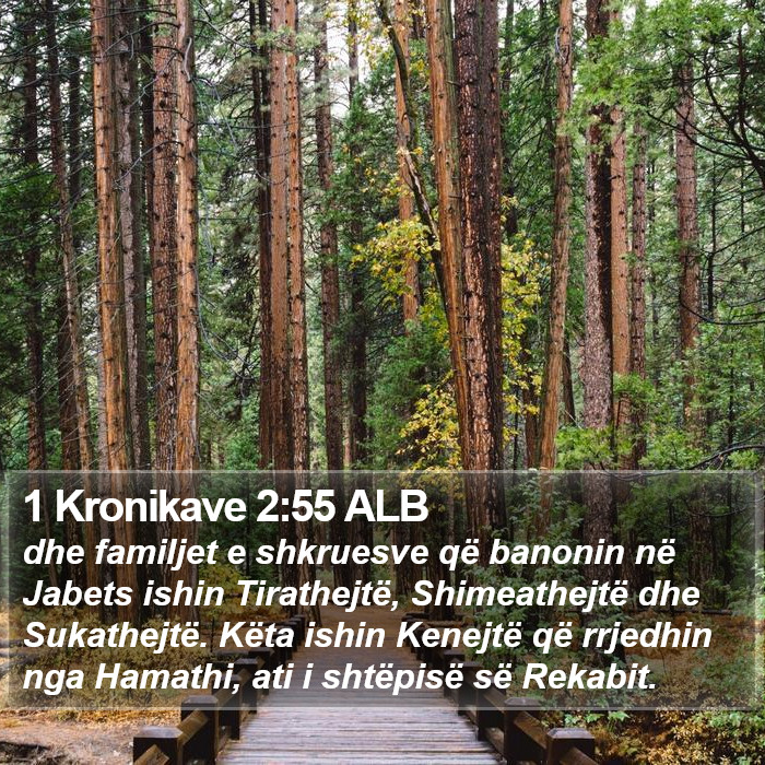 1 Kronikave 2:55 ALB Bible Study