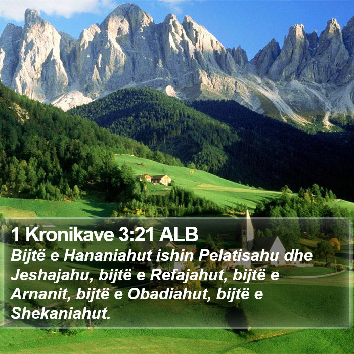 1 Kronikave 3:21 ALB Bible Study