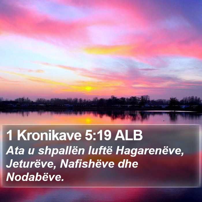 1 Kronikave 5:19 ALB Bible Study