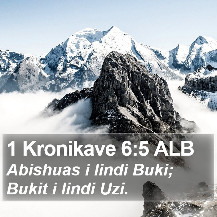 1 Kronikave 6:5 ALB Bible Study