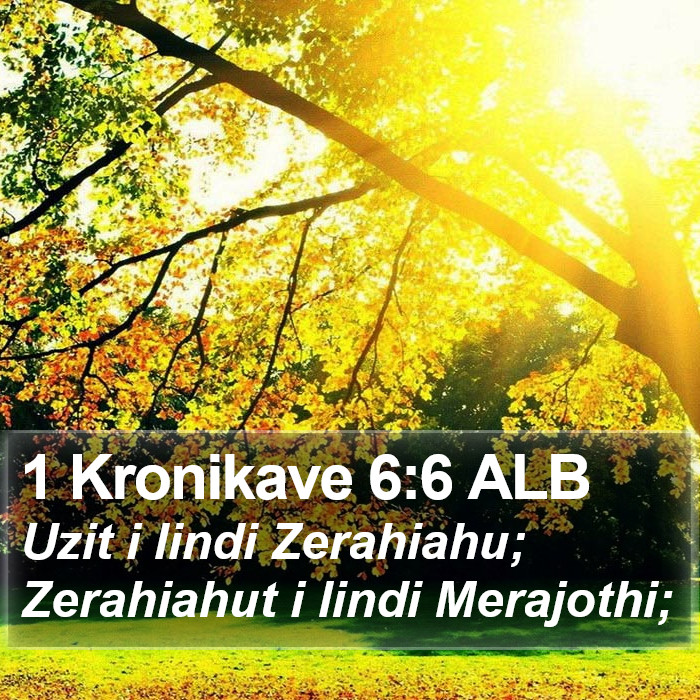 1 Kronikave 6:6 ALB Bible Study