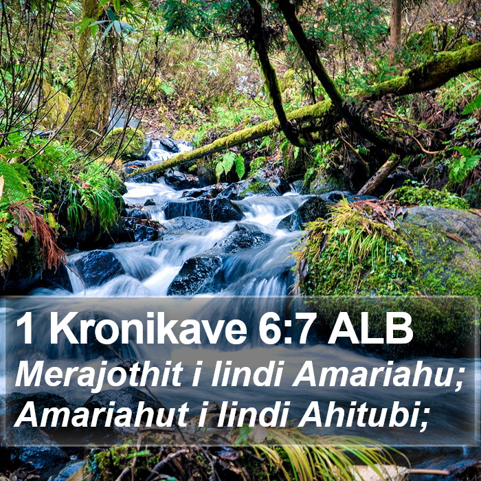 1 Kronikave 6:7 ALB Bible Study