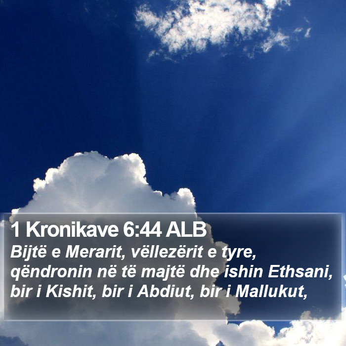 1 Kronikave 6:44 ALB Bible Study