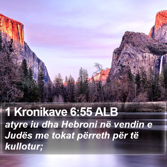 1 Kronikave 6:55 ALB Bible Study