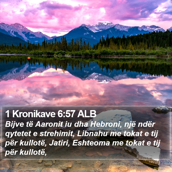 1 Kronikave 6:57 ALB Bible Study