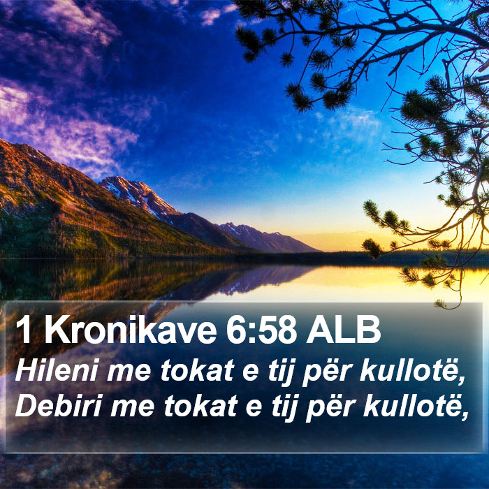 1 Kronikave 6:58 ALB Bible Study