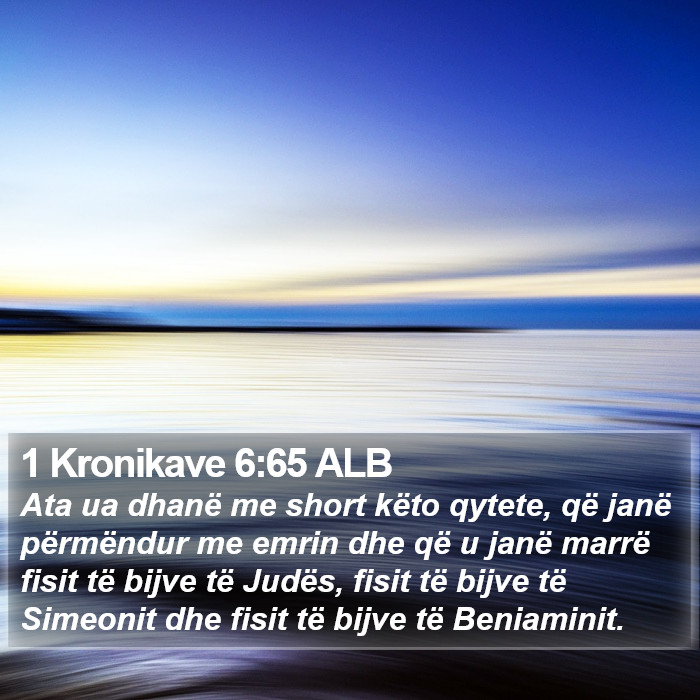 1 Kronikave 6:65 ALB Bible Study