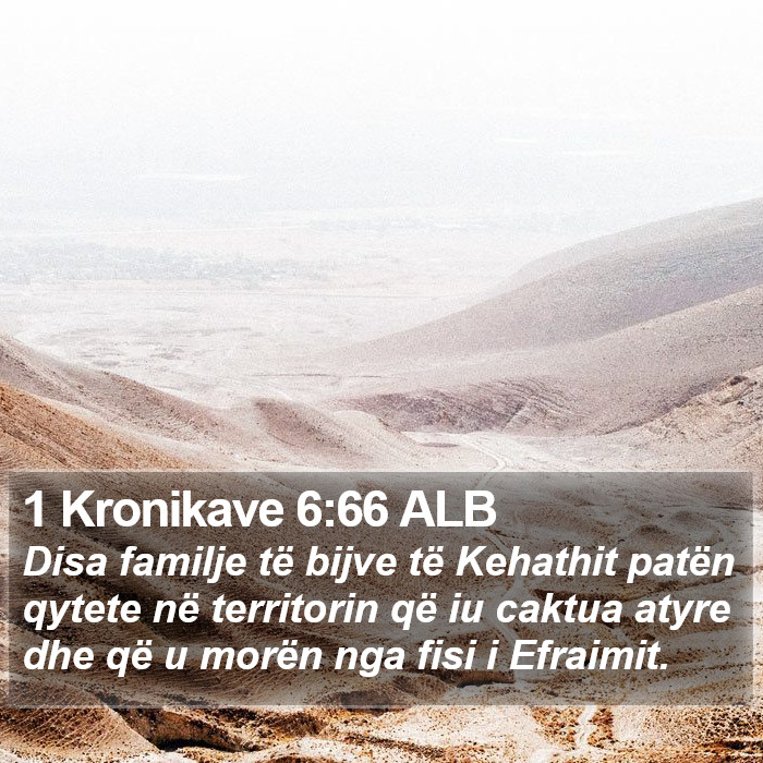 1 Kronikave 6:66 ALB Bible Study