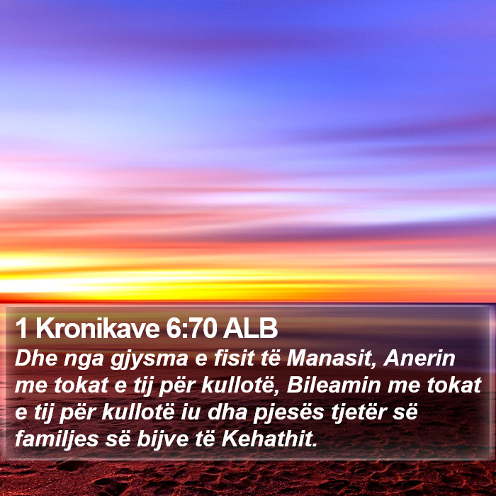 1 Kronikave 6:70 ALB Bible Study