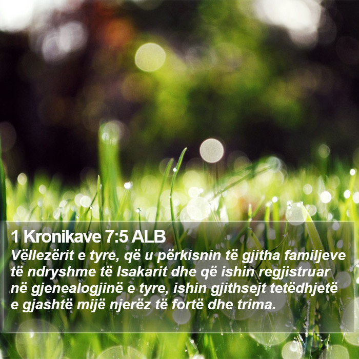 1 Kronikave 7:5 ALB Bible Study