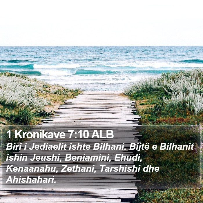 1 Kronikave 7:10 ALB Bible Study