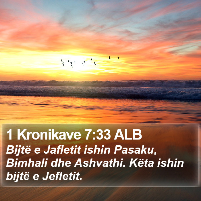 1 Kronikave 7:33 ALB Bible Study