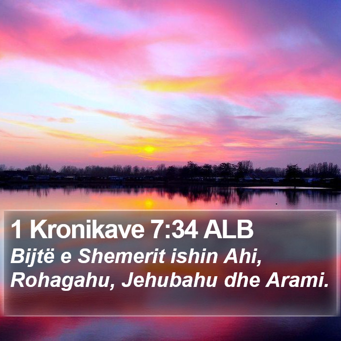 1 Kronikave 7:34 ALB Bible Study