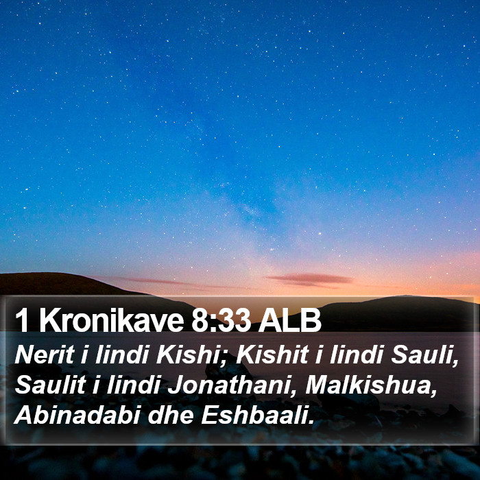 1 Kronikave 8:33 ALB Bible Study