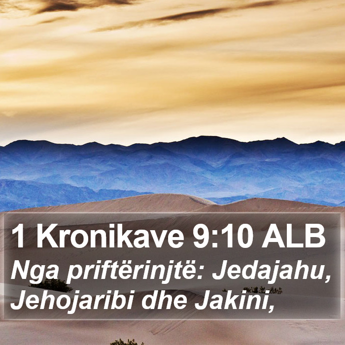 1 Kronikave 9:10 ALB Bible Study