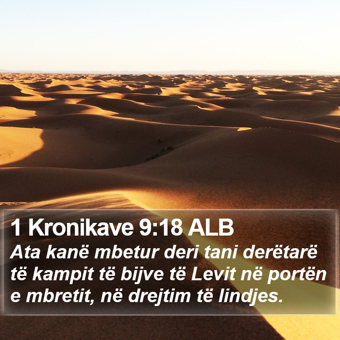 1 Kronikave 9:18 ALB Bible Study