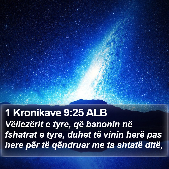 1 Kronikave 9:25 ALB Bible Study