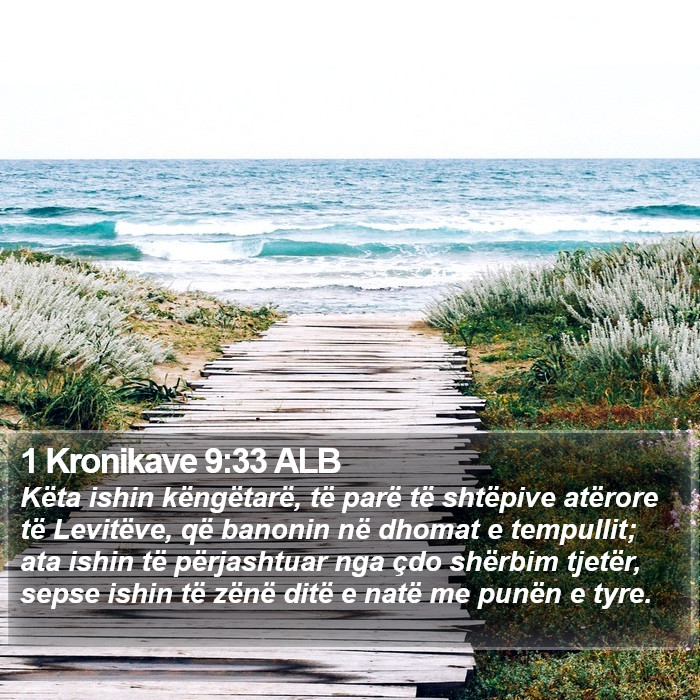 1 Kronikave 9:33 ALB Bible Study