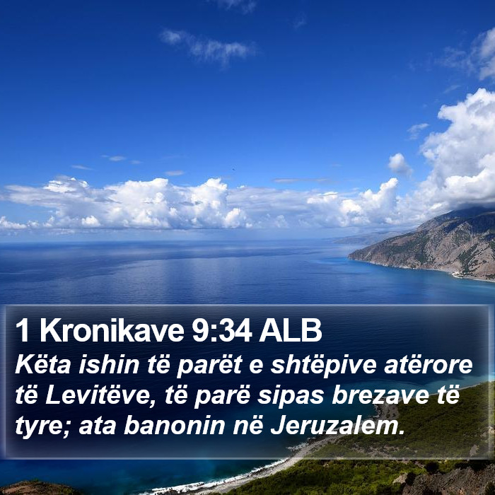 1 Kronikave 9:34 ALB Bible Study