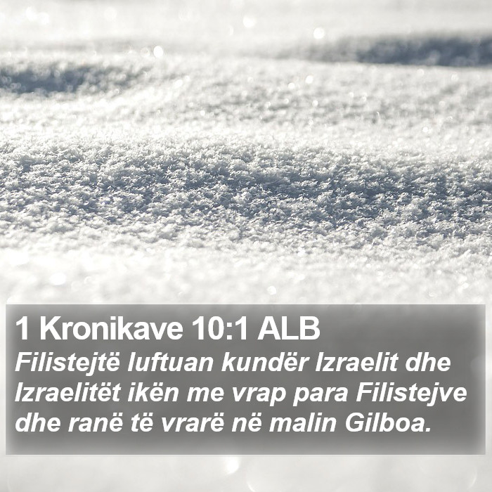 1 Kronikave 10:1 ALB Bible Study