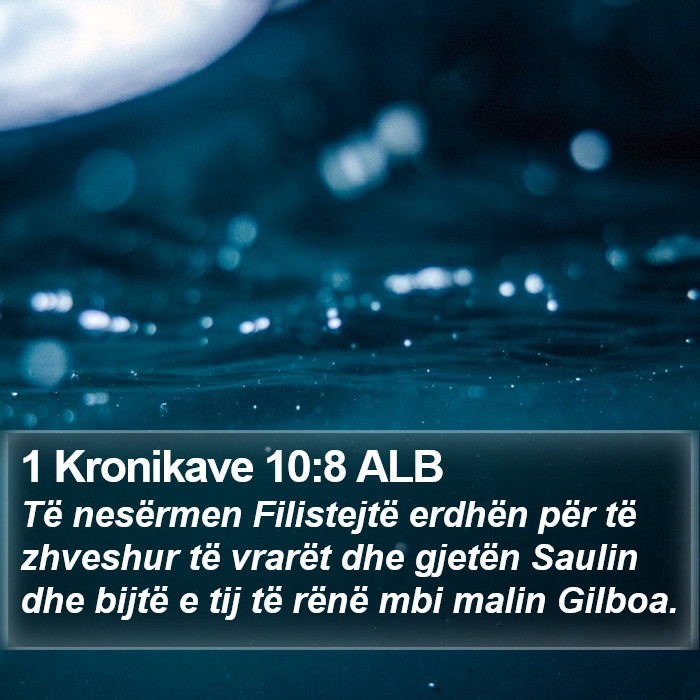 1 Kronikave 10:8 ALB Bible Study