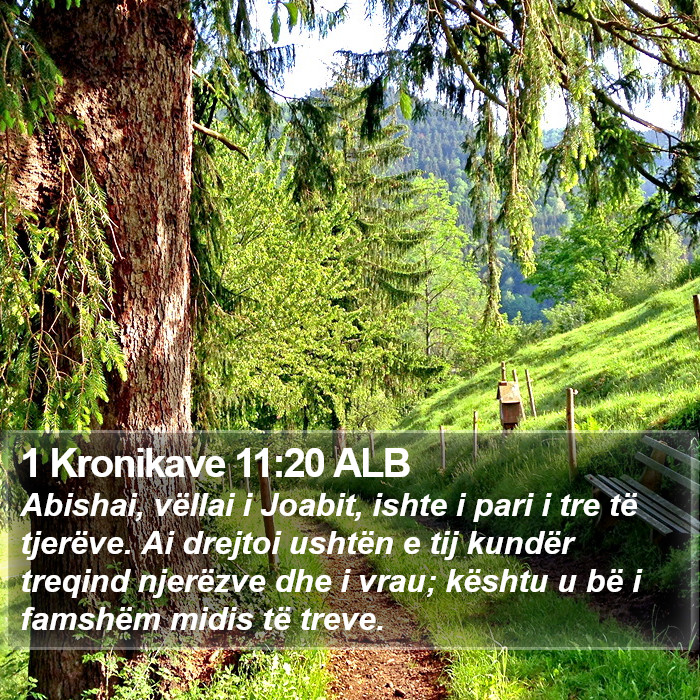 1 Kronikave 11:20 ALB Bible Study