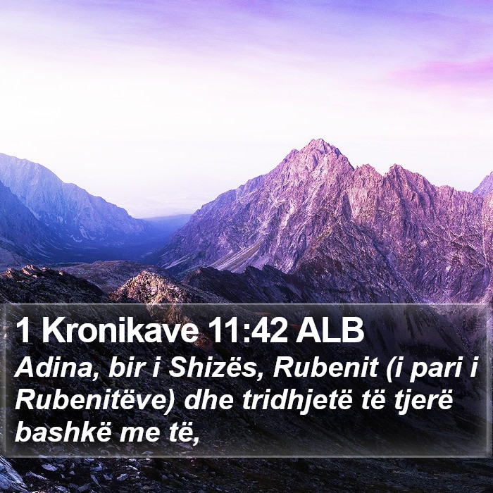 1 Kronikave 11:42 ALB Bible Study