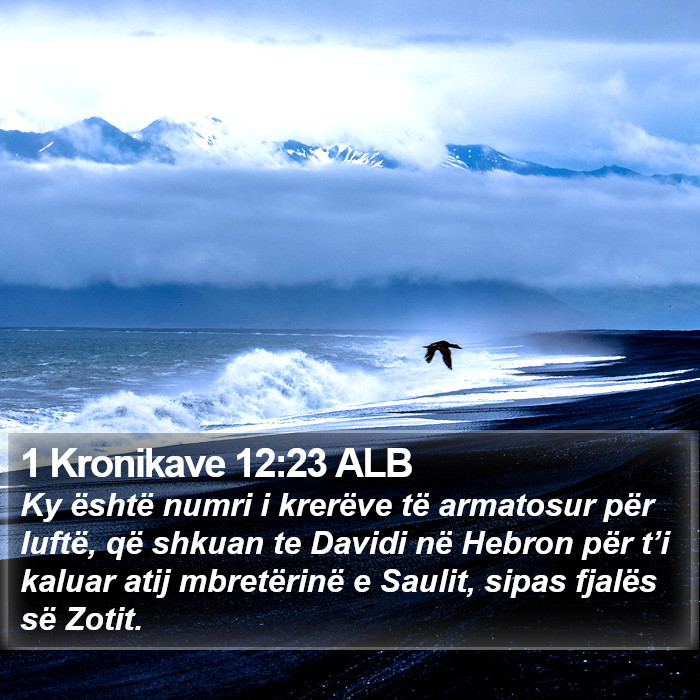 1 Kronikave 12:23 ALB Bible Study