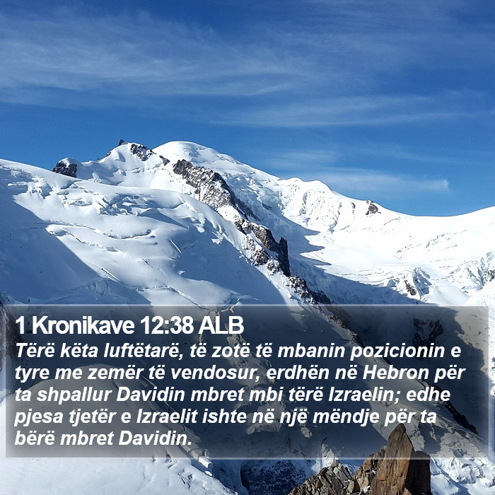 1 Kronikave 12:38 ALB Bible Study