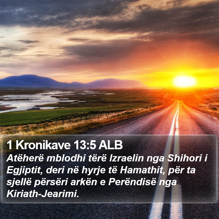 1 Kronikave 13:5 ALB Bible Study